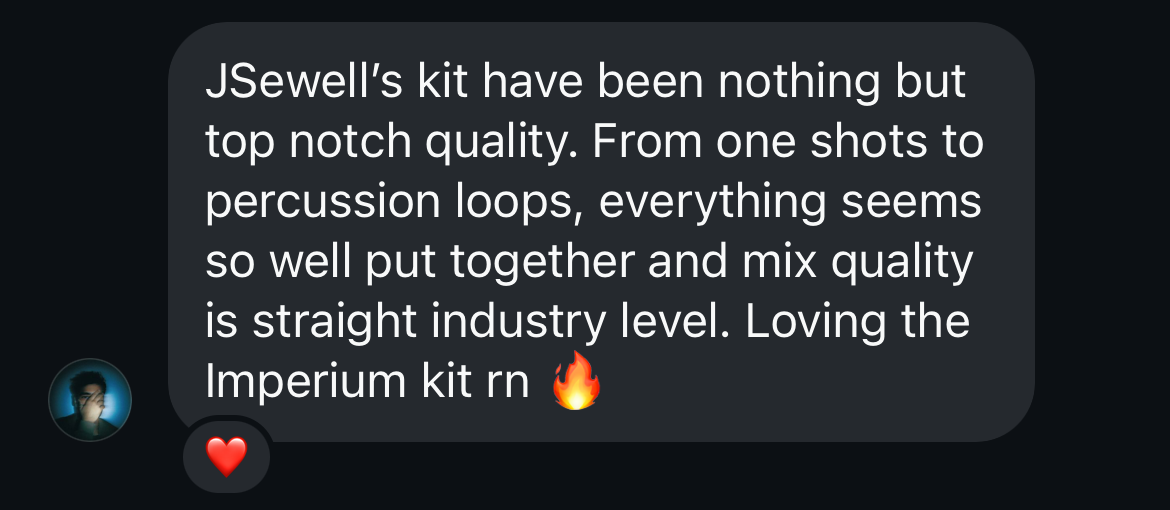 Producer feedback message about jsewellbeats drum kits